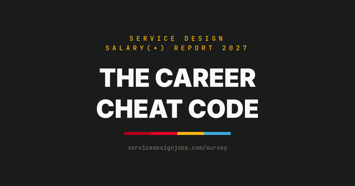 Dark share card: the career cheat code, the Service Design Salary(+) Report 2027