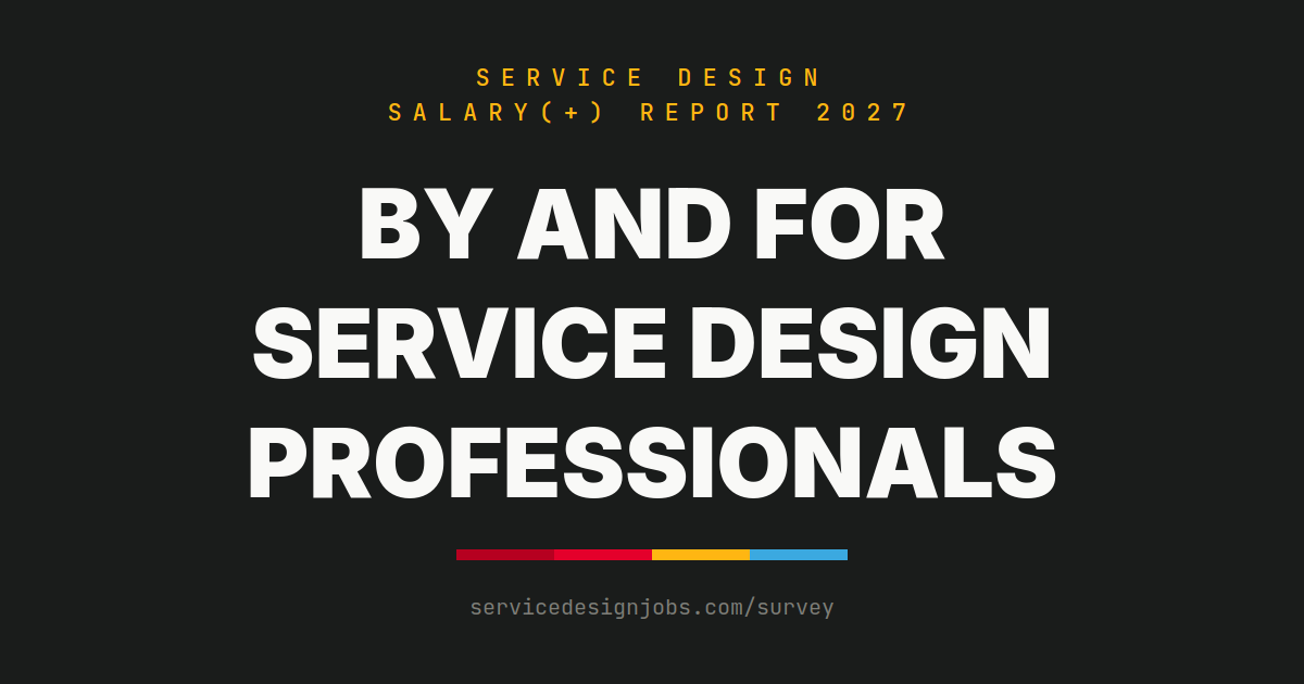 Dark share card: by and for service design professionals, the Service Design Salary(+) Report 2027