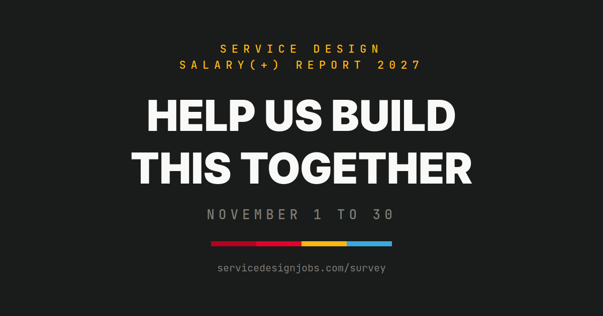 Dark share card: help us build this together, the Service Design Salary(+) Report 2027 survey, November 1 to 30